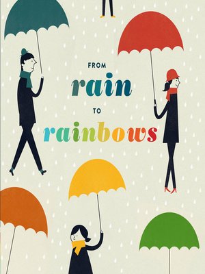 cover image of From Rain to Rainbows